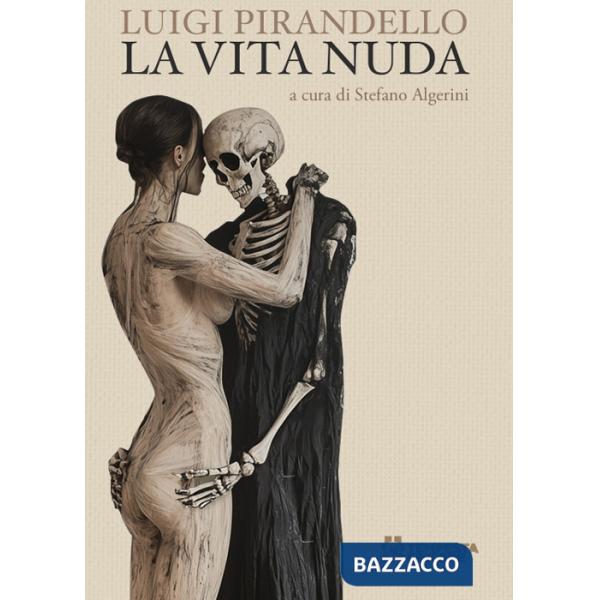 Vita nuda (La)
