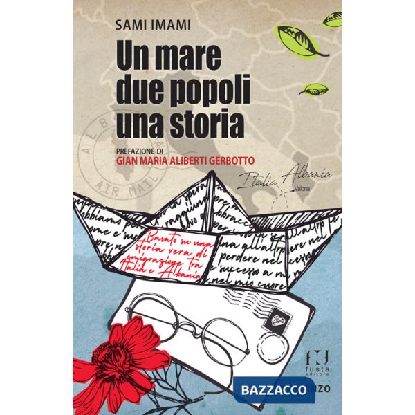 Mare, due popoli, una storia (Un)