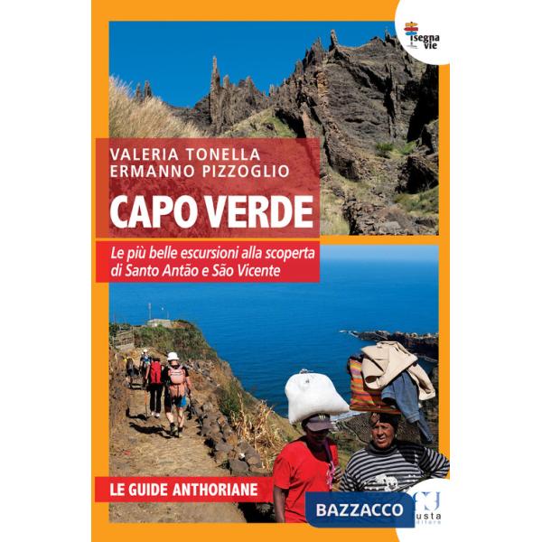 Capoverde. Le più belle escursioni per scoprire Santo Antão e São Vicente