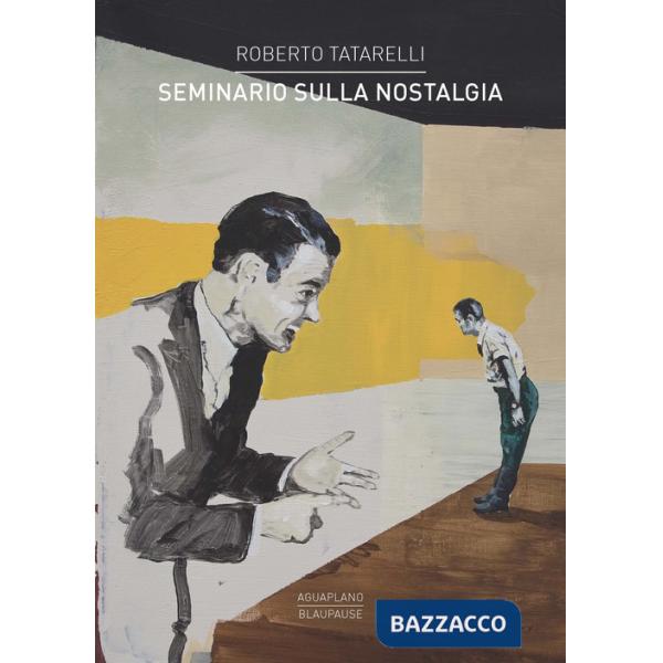 Seminario sulla nostalgia