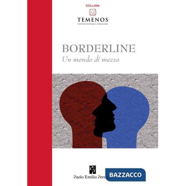 Borderline. Un mondo di mezzo