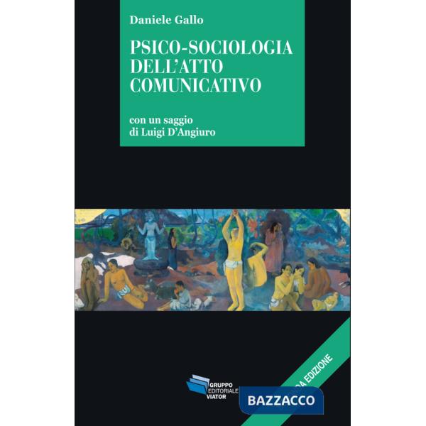 Psico-sociologia dell'atto comunicativo