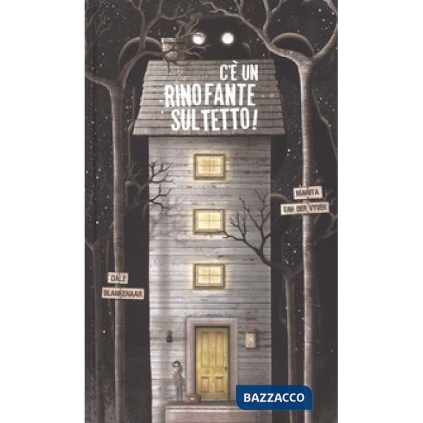 C'e' un rinofante sul tetto!