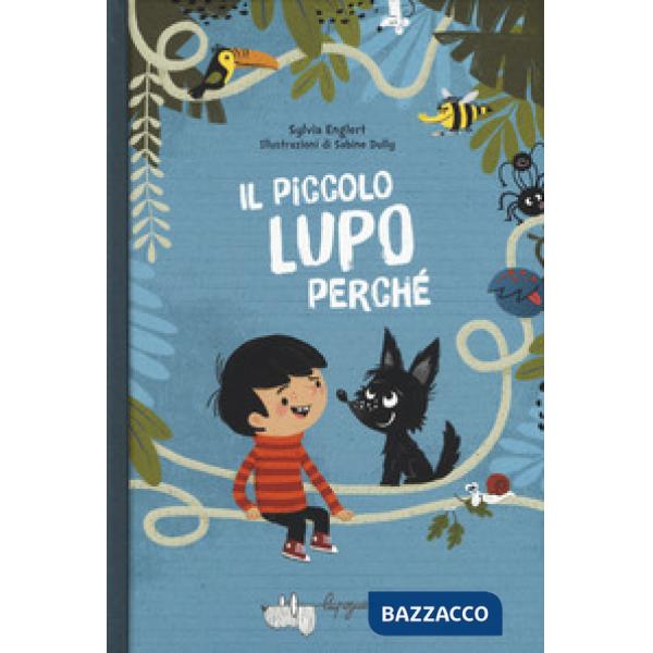 Piccolo lupo Perché (Il)