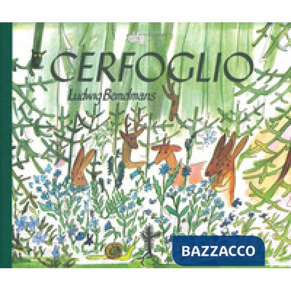 Cerfoglio. Ediz. a colori