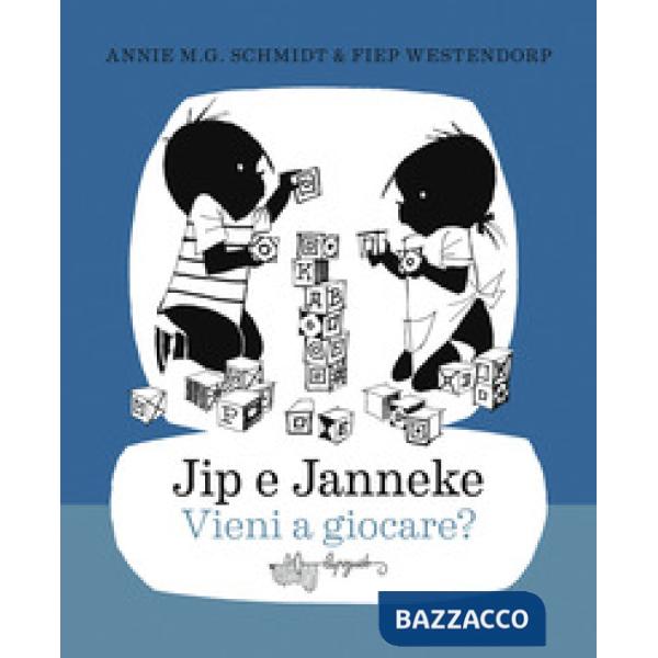 Jip e Janneke. Vieni a giocare?