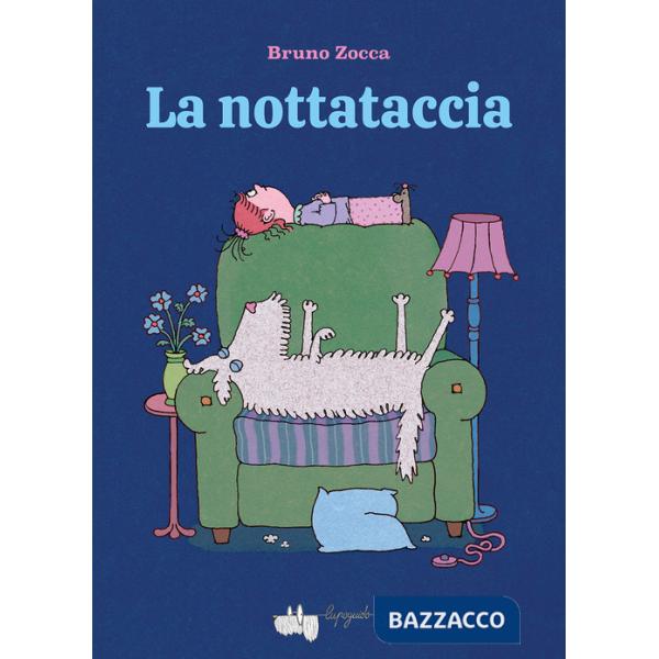 Nottataccia. Ediz. a colori (La)