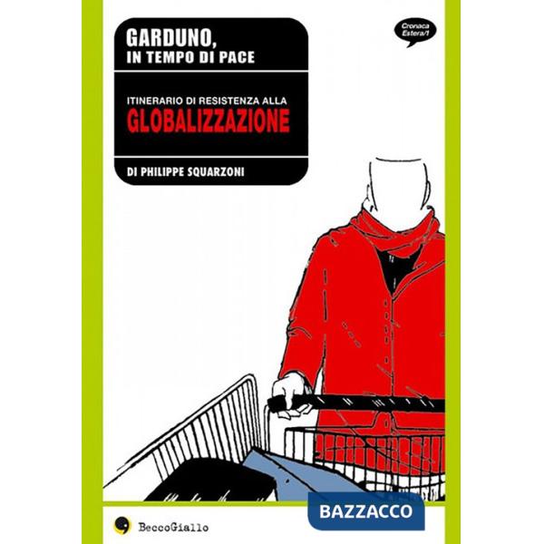 Garduno, in tempo di pace