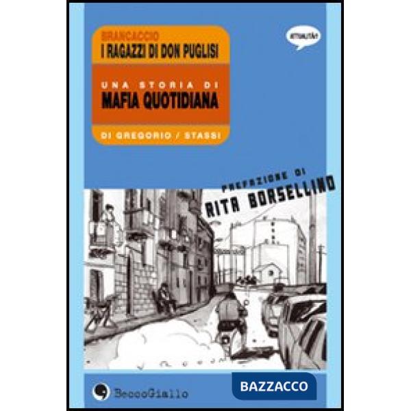 Brancaccio, una storia di mafia quotidiana