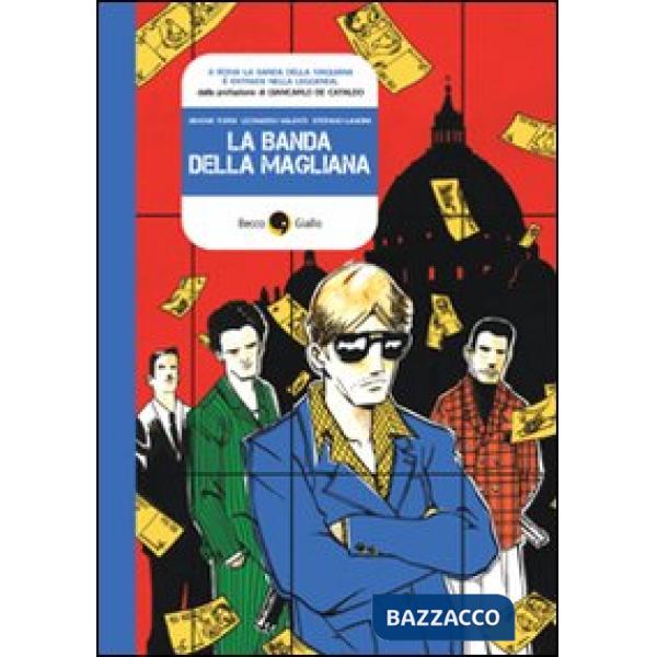 Banda della Magliana (La)