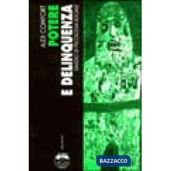 Potere e delinquenza