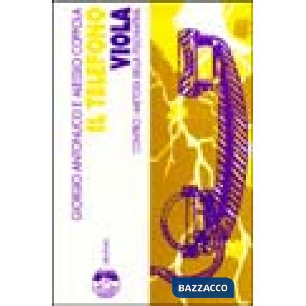 Telefono viola. Contro i metodi della psichiatria (Il)