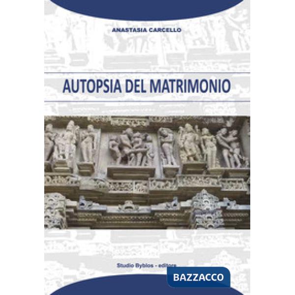 Autopsia del matrimonio