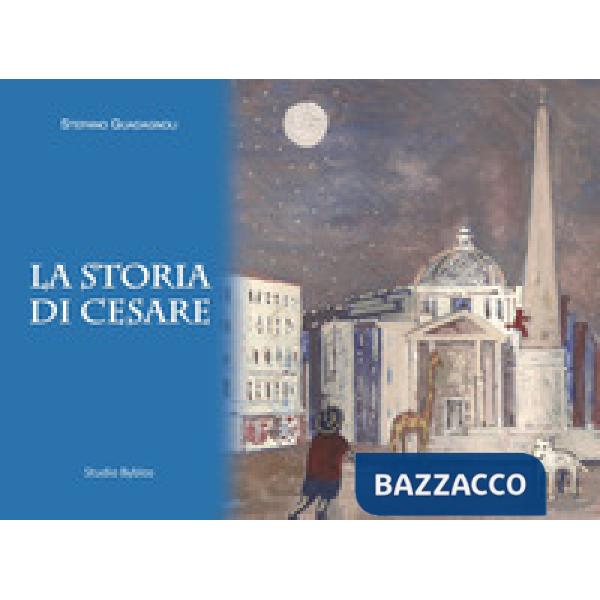 Storia di Cesare (La)