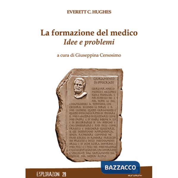 Formazione del medico. Idee e problemi (La)