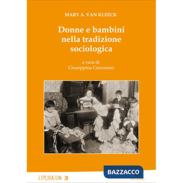 Donne e bambini nella tradizione sociologica