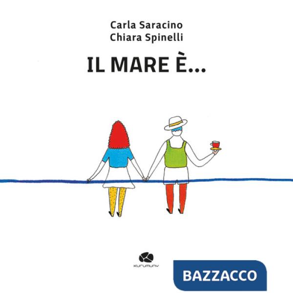 Mare è.... Ediz. a colori (Il)