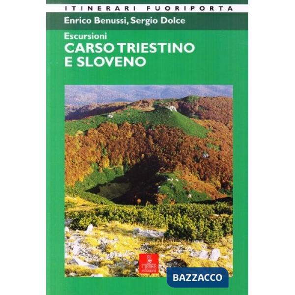 Escursioni nel Carso triestino e sloveno