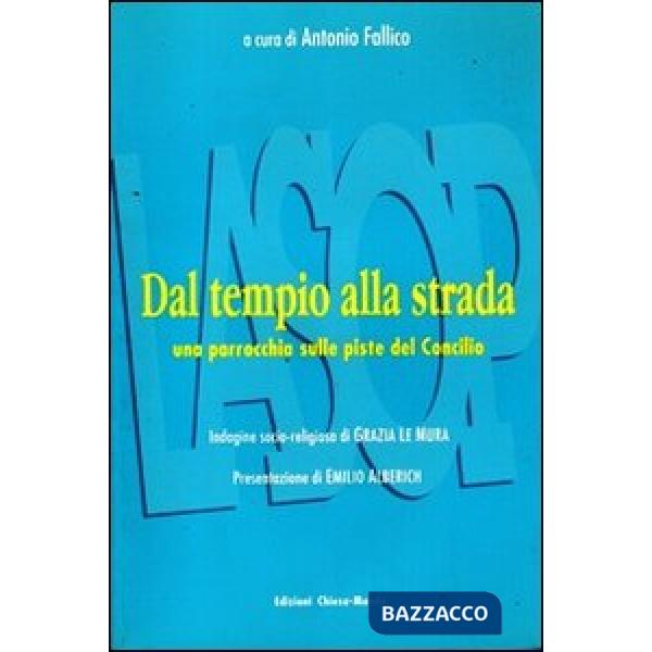 Dal tempio alla strada. Una parrocchia sulle piste del Concilio