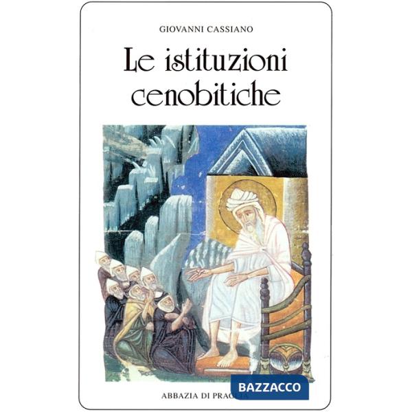 Istituzioni cenobitiche (Le)