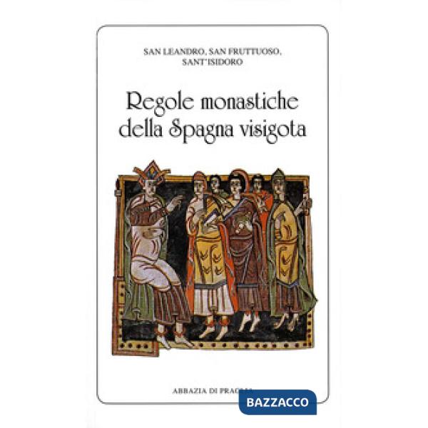 Regole monastiche della Spagna visigota