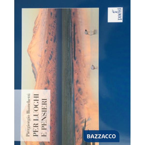 Per luoghi e pensieri