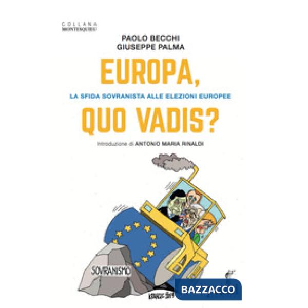 Europa, quo vadis? La sfida sovranista alle elezioni europee