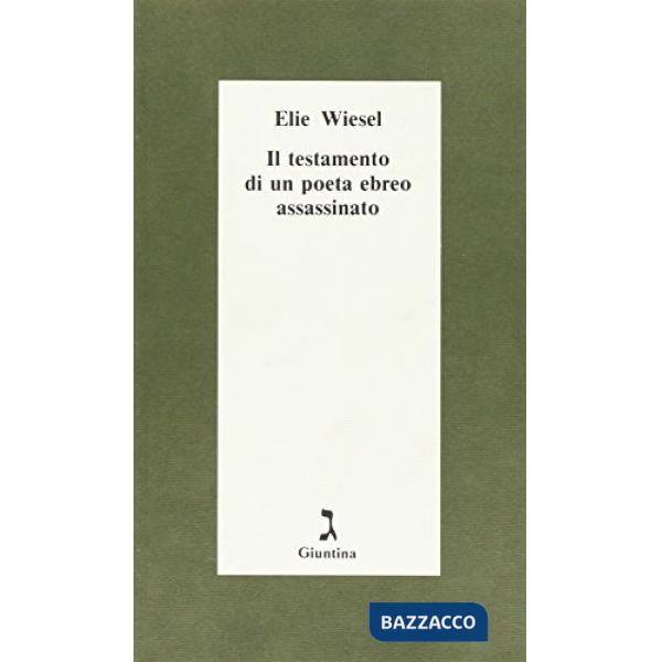 Testamento di un poeta ebreo assassinato (Il)