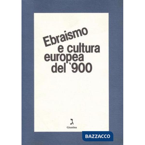 Ebraismo e cultura europea del '900