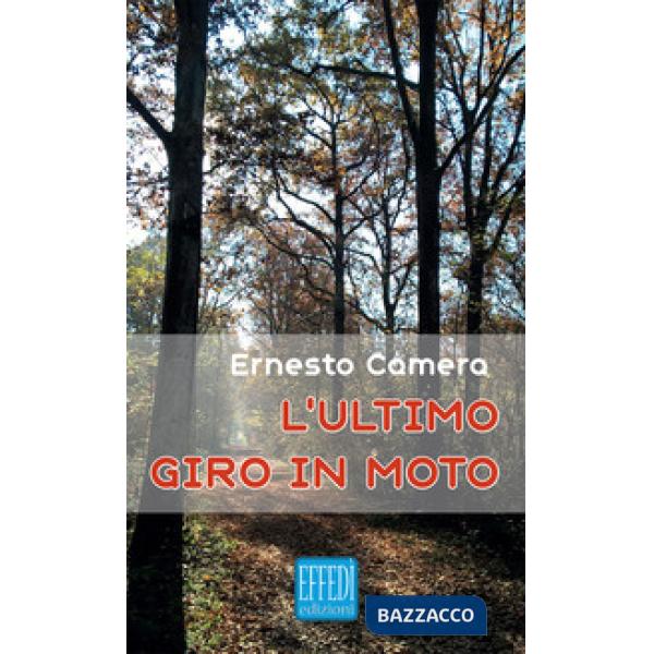 Ultimo giro in moto (L')
