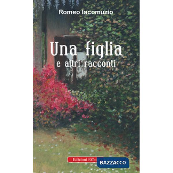 Figlia e altri racconti (Una)