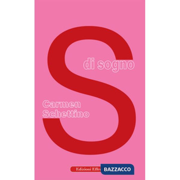 S di sogno