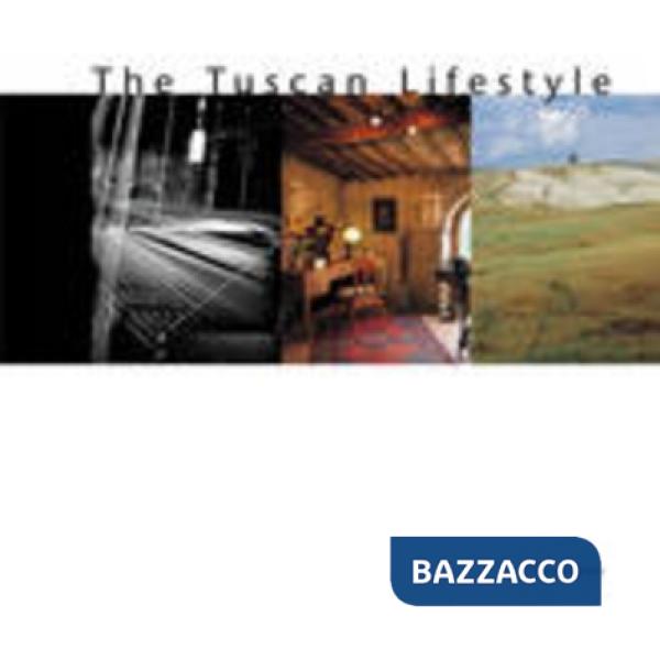Tuscan lifestyle (The)