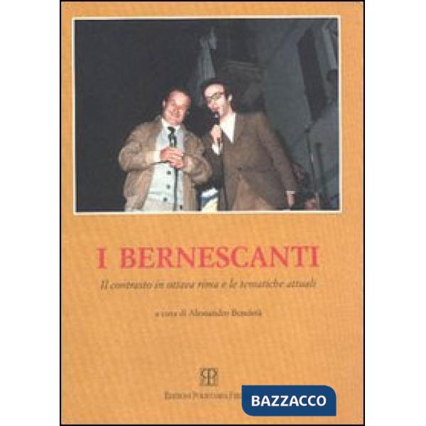 Bernescanti: il contrasto in ottava rima e le tematiche attuali (I)
