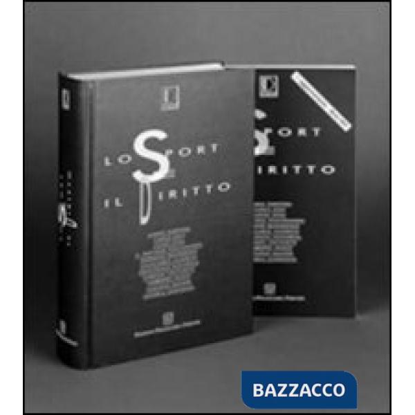 Sport e il diritto. Primo aggiornamento (Lo)