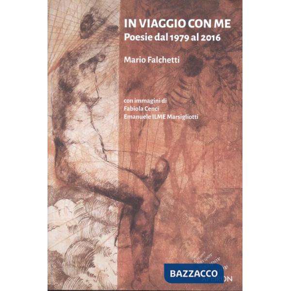 In viaggio con me. Poesie dal 1979 al 2016