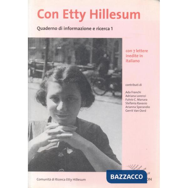Quaderno di informazione e ricerca. Con Etty Hillesum. Vol. 1