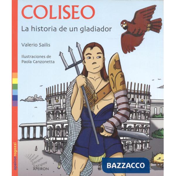 Coliseo. La historia de un gladiator