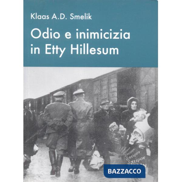 Odio e inimicizia in Etty Hillesum