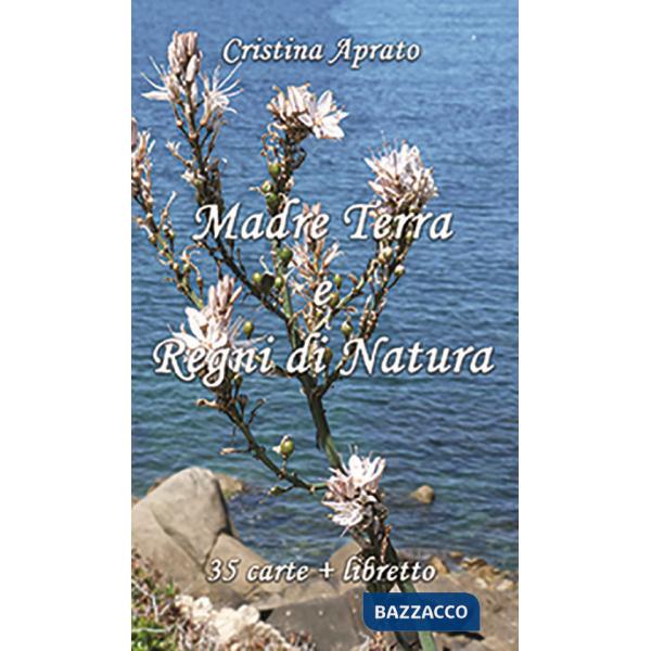 Madre Terra e Regni di Natura. Con 35 Carte
