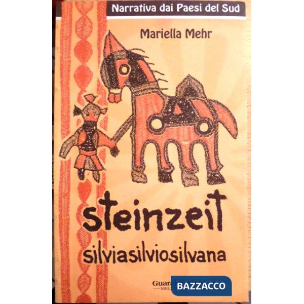 Steinzeit. Silvio, Silvia, Silvana