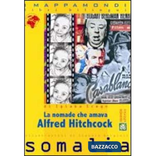 Nomade che amava Alfred Hitchcock (La)