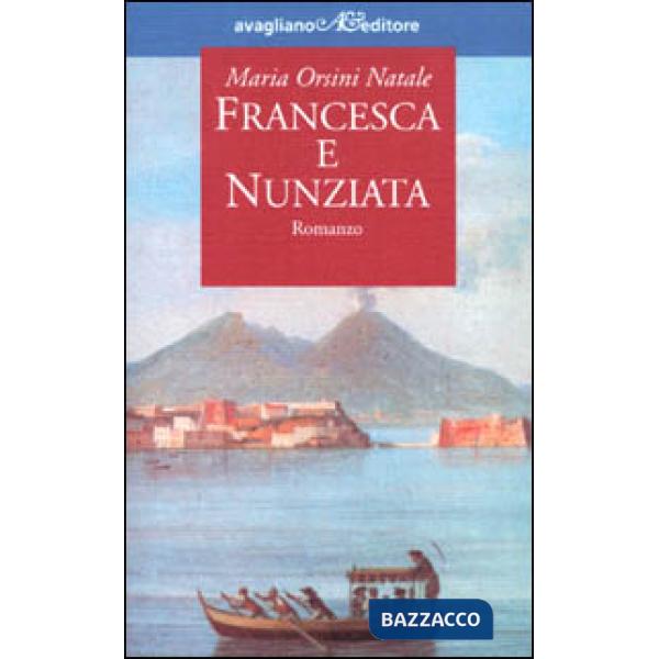 Francesca e Nunziata