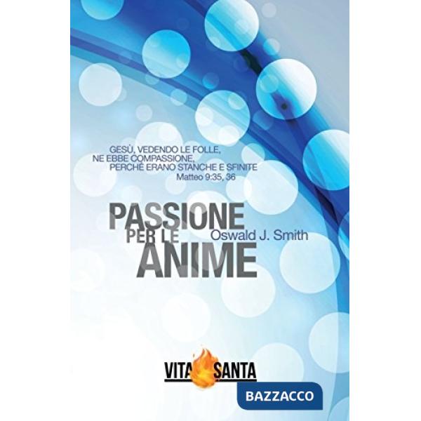 Passione per le anime