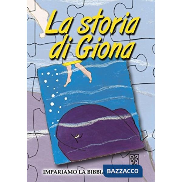 Storia di Giona. Ediz. illustrata (La)