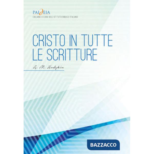 Cristo in tutte le scritture