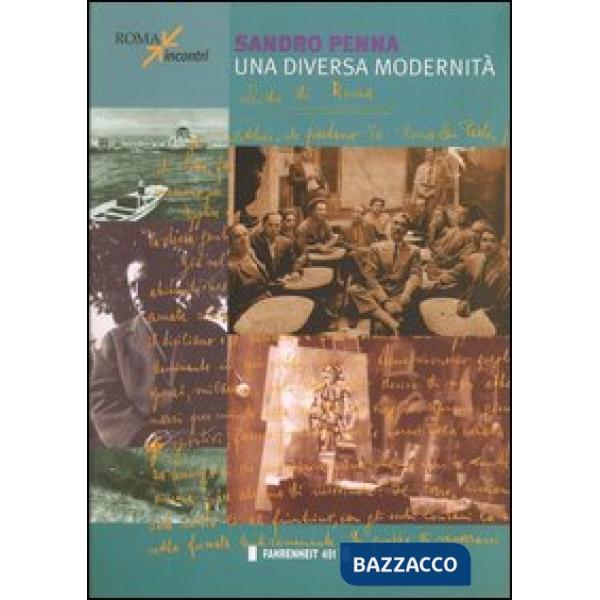 Sandro Penna. Una diversa modernità