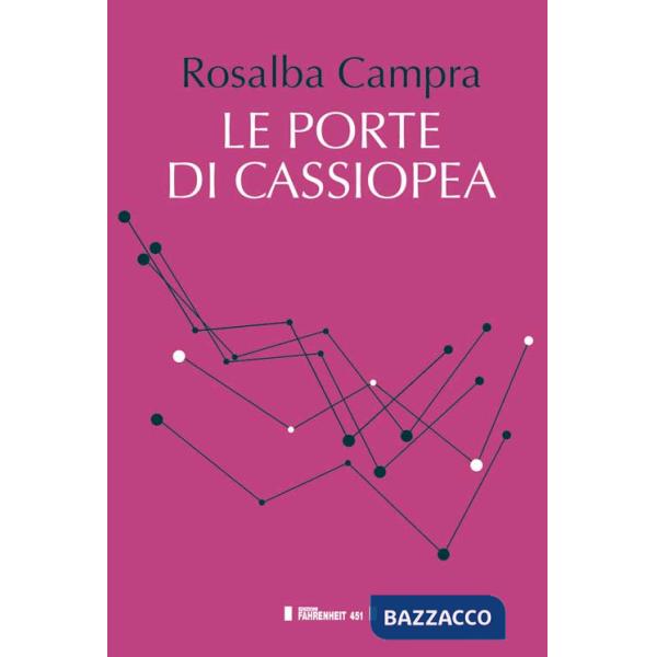 Porte di Cassiopea (Le)