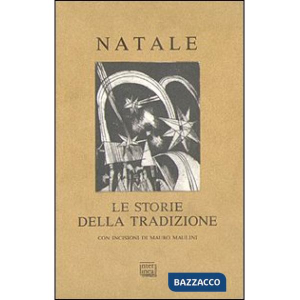 Natale. Le storie della tradizione