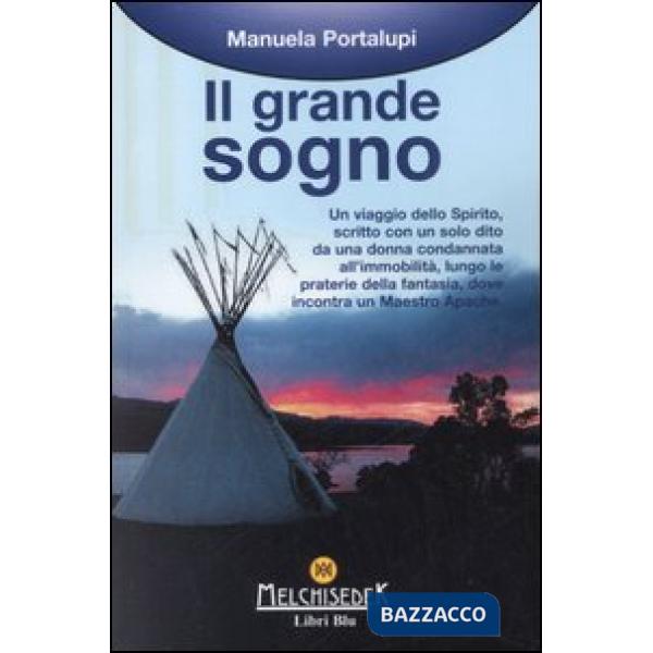 Grande sogno (Il)